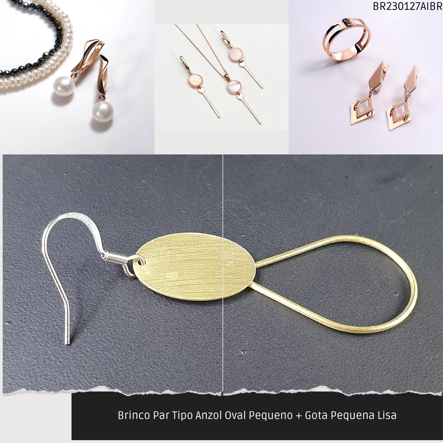 Brinco Par Tipo Anzol Oval Pequeno + Gota Pequena Lisa  - Código.: BR230127AIBR  - Peso.: 2.7 gr