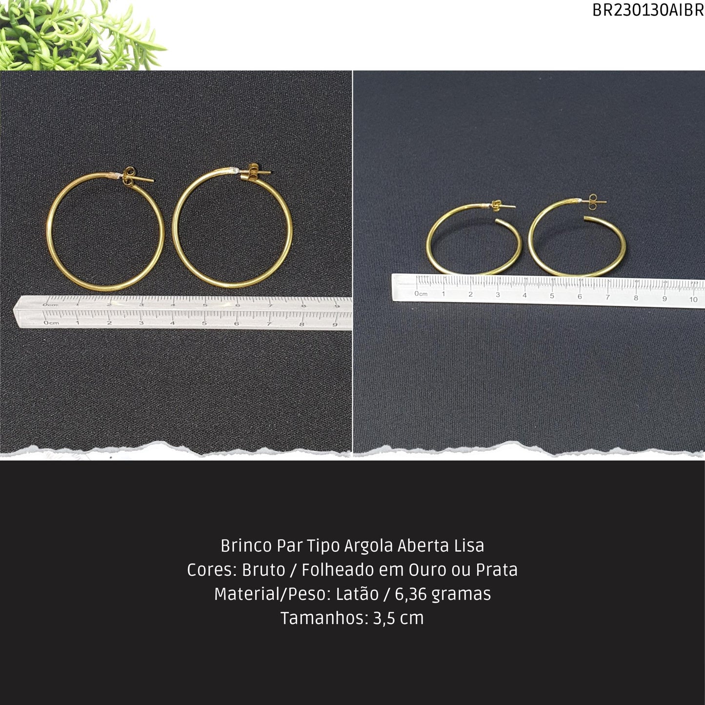 Brinco Par Tipo Argola Aberta Lisa  - Código.: BR230130AIBR  - Peso.: 6.4 gr