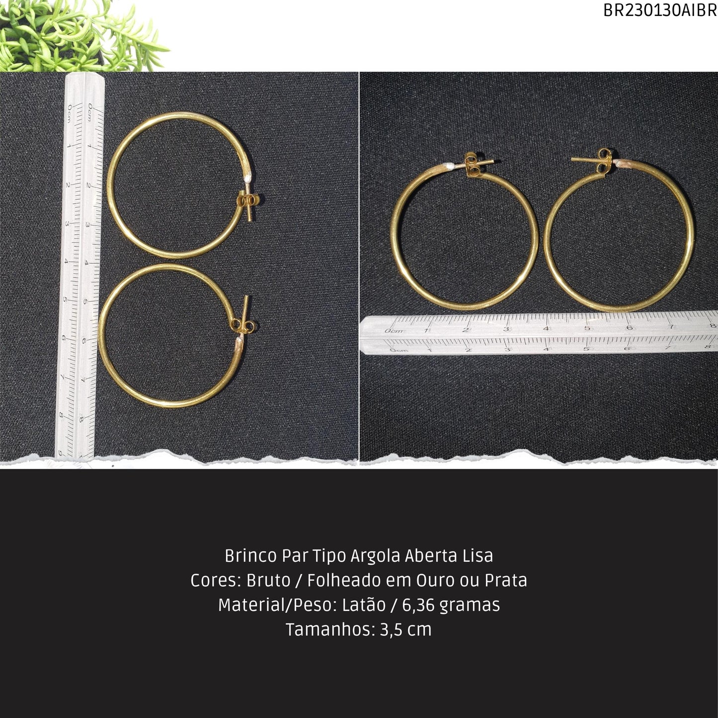 Brinco Par Tipo Argola Aberta Lisa  - Código.: BR230130AIBR  - Peso.: 6.4 gr