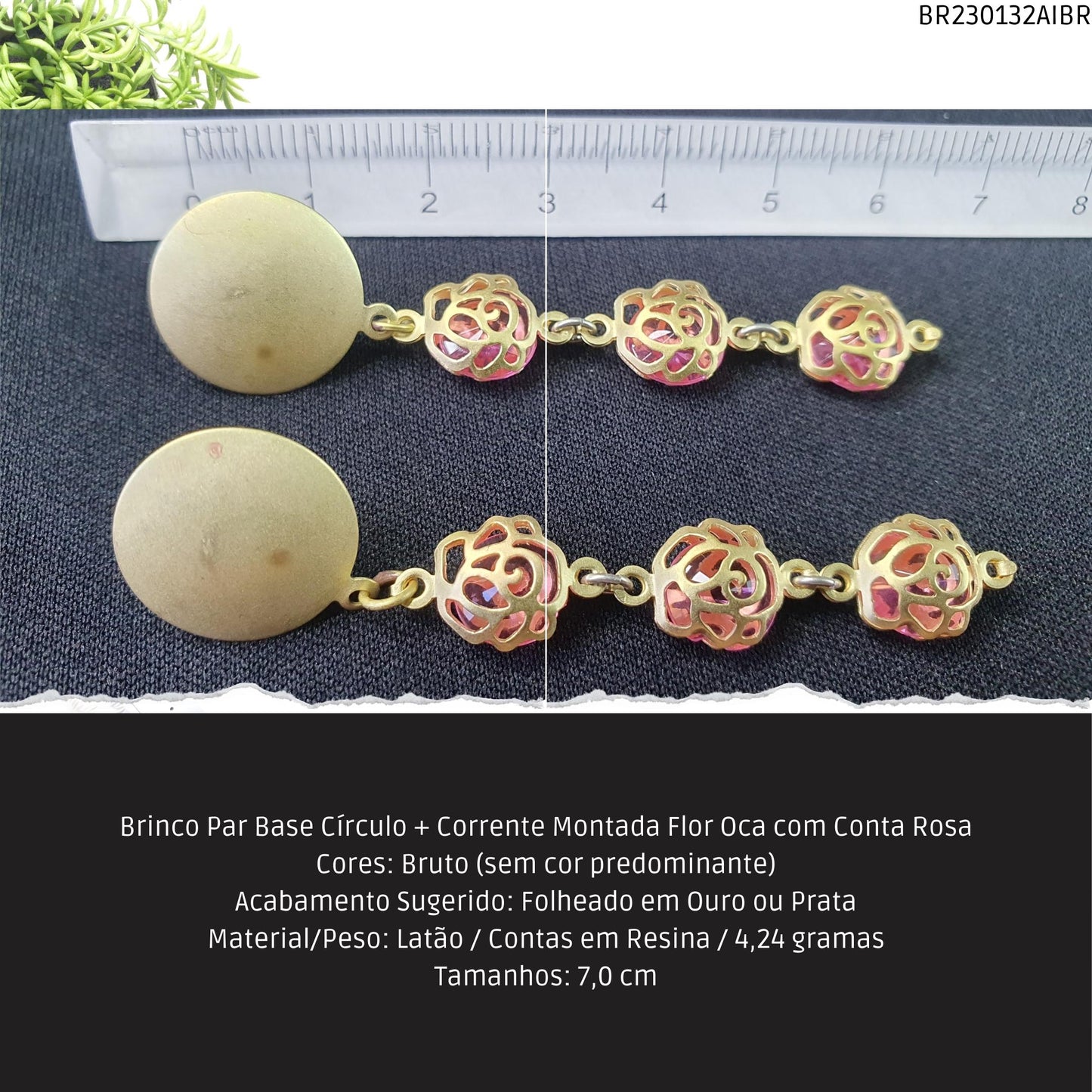 Brinco Par Base Círculo + Corrente Montada Flor Oca com Conta Rosa  - Código.: BR230132AIBR  - Peso.: 4.2 gr