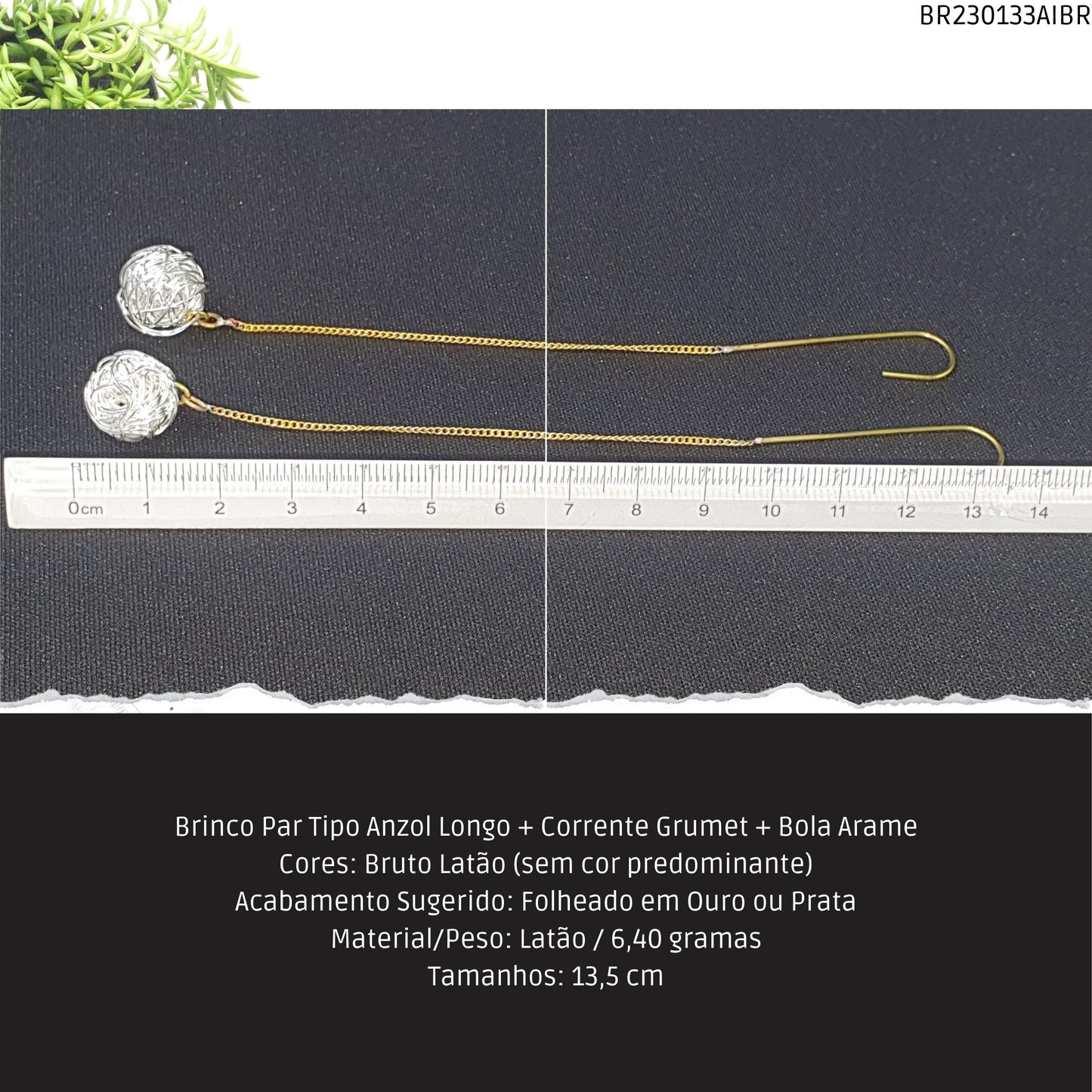 Brinco Par Tipo Anzol Longo + Corrente Grumet + Bola Arame  - Código.: BR230133AIBR  - Peso.: 6.4 gr