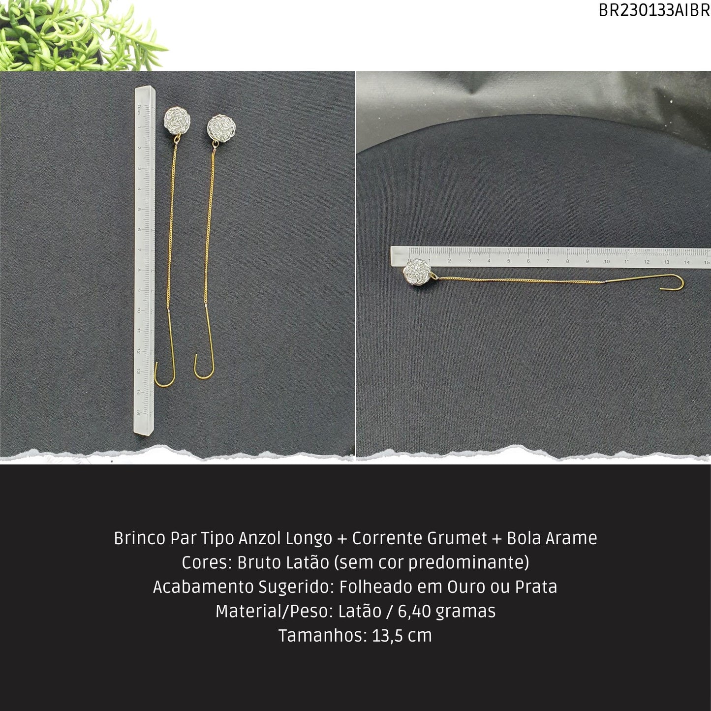 Brinco Par Tipo Anzol Longo + Corrente Grumet + Bola Arame  - Código.: BR230133AIBR  - Peso.: 6.4 gr