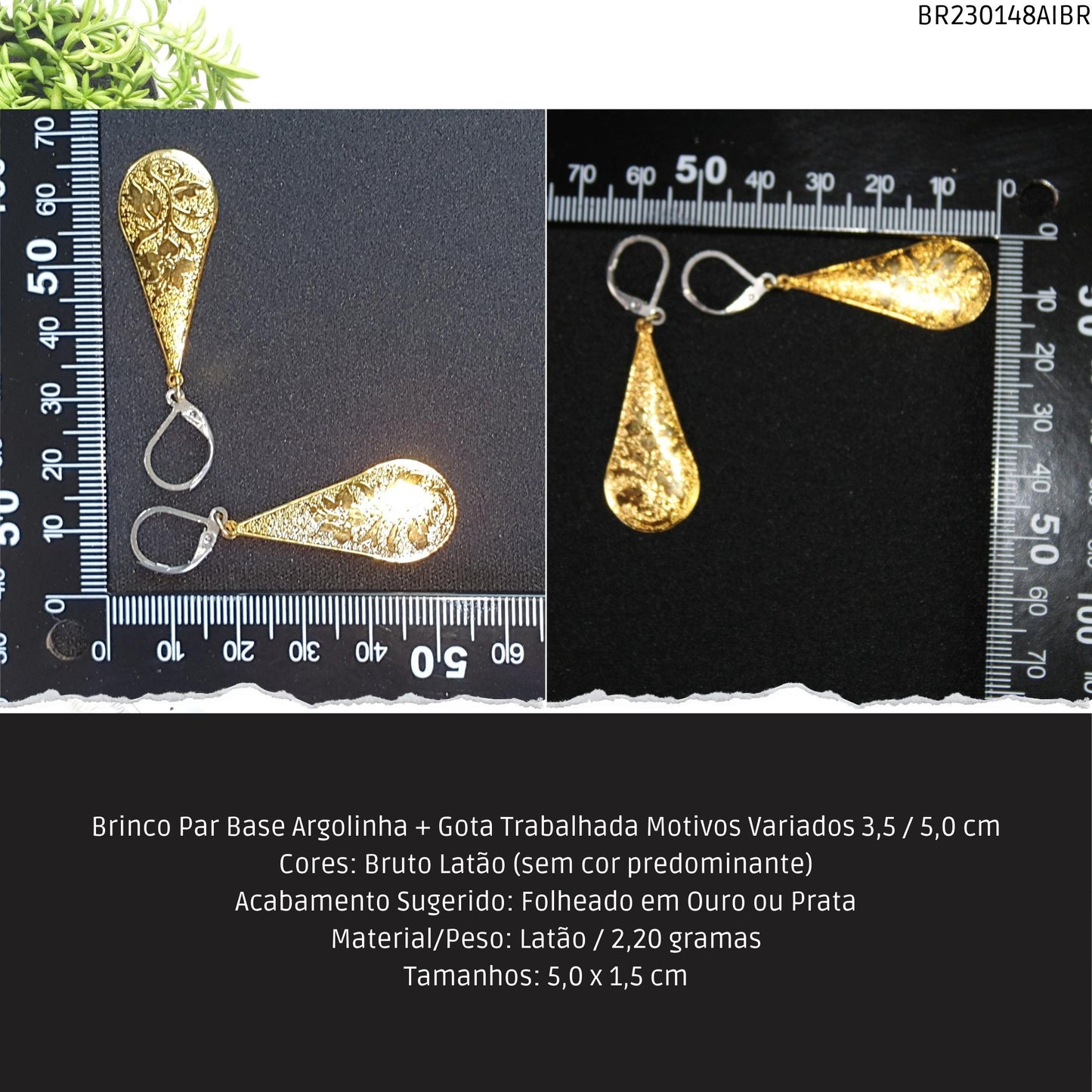Brinco Par Base Argolinha + Gota Trabalhada Motivos Variados 3.5 / 5.0 cm  - Código.: BR230148AIBR  - Peso.: 2.2 gr