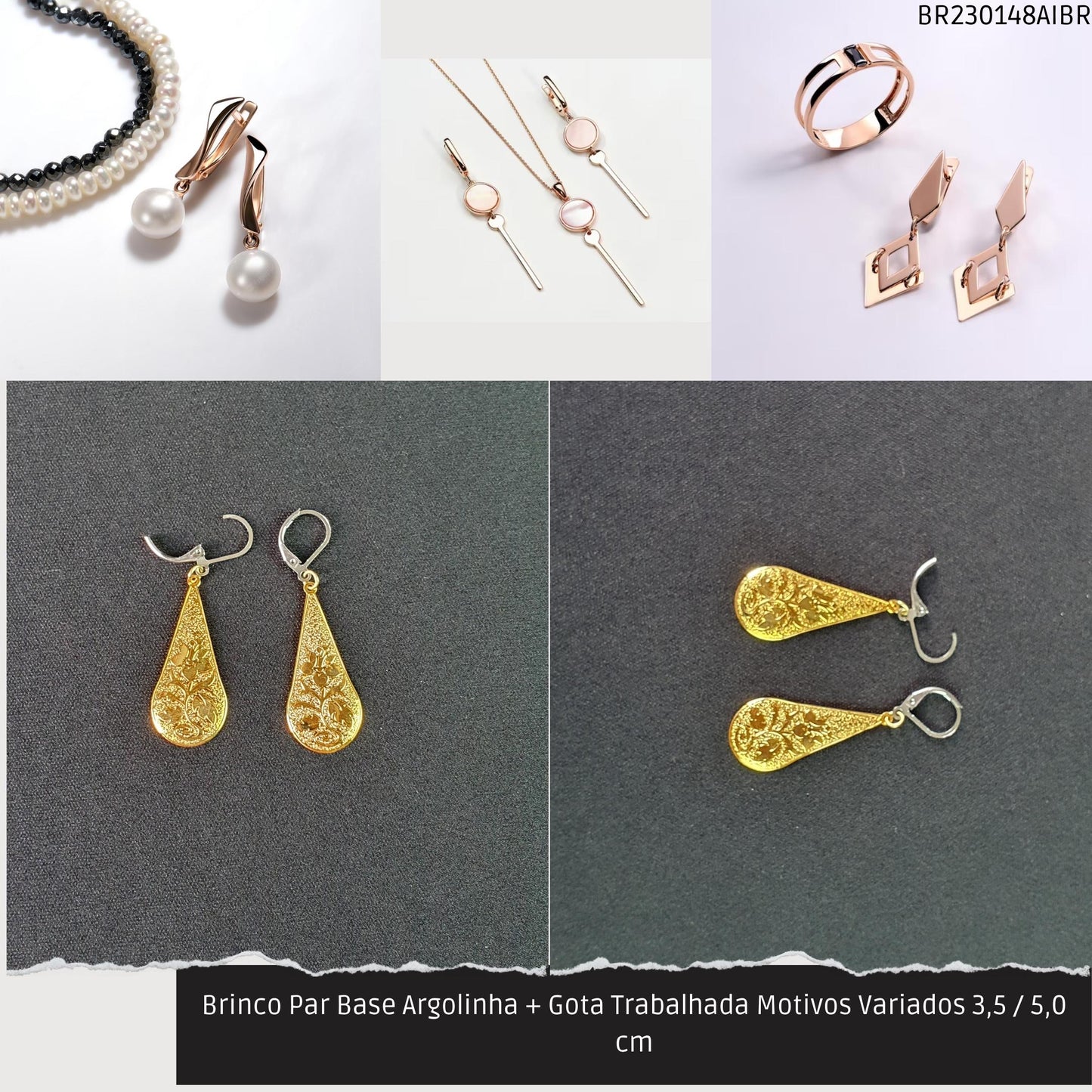 Brinco Par Base Argolinha + Gota Trabalhada Motivos Variados 3.5 / 5.0 cm  - Código.: BR230148AIBR  - Peso.: 2.2 gr