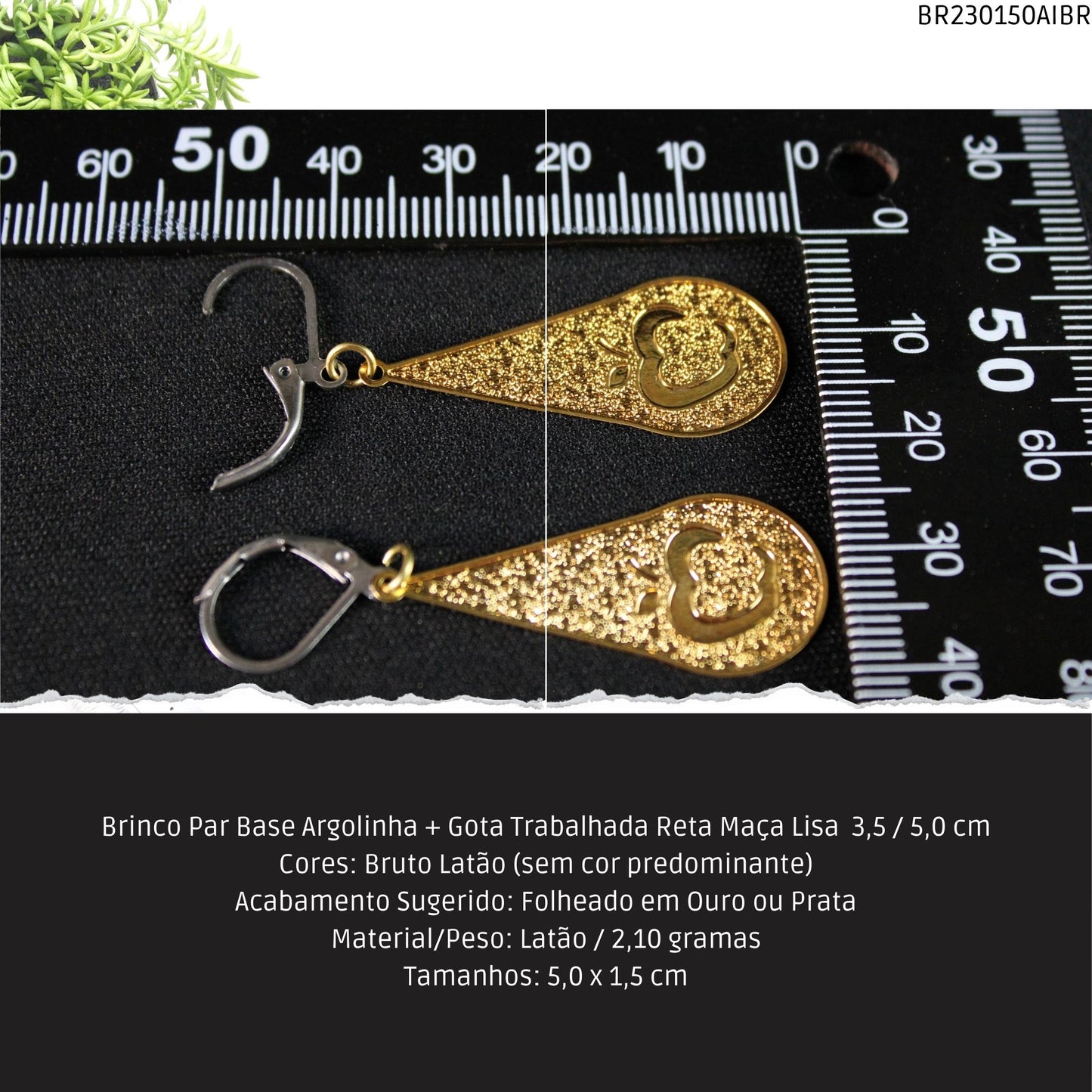 Brinco Par Base Argolinha + Gota Trabalhada Reta Maça Lisa  3.5 / 5.0 cm  - Código.: BR230150AIBR  - Peso.: 2.1 gr