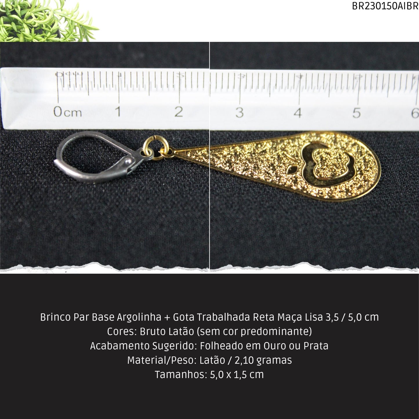 Brinco Par Base Argolinha + Gota Trabalhada Reta Maça Lisa  3.5 / 5.0 cm  - Código.: BR230150AIBR  - Peso.: 2.1 gr