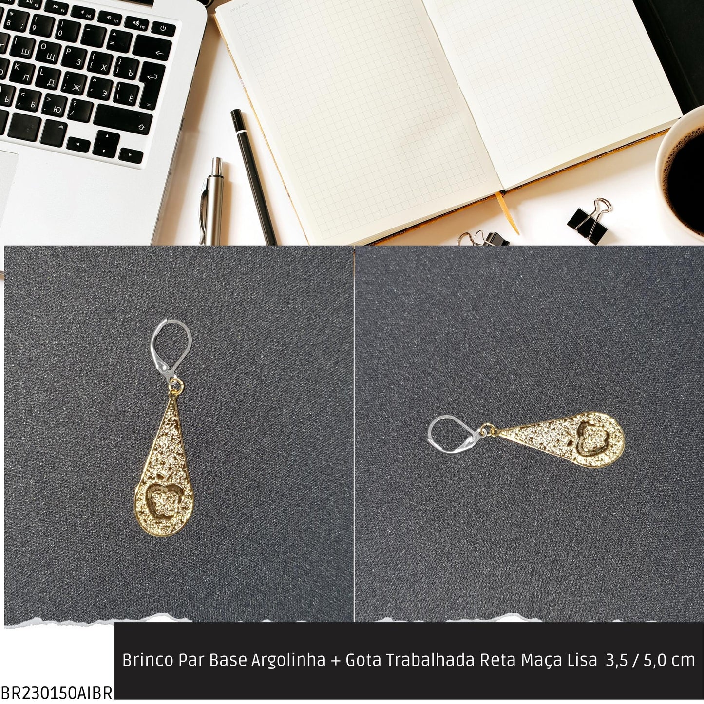 Brinco Par Base Argolinha + Gota Trabalhada Reta Maça Lisa  3.5 / 5.0 cm  - Código.: BR230150AIBR  - Peso.: 2.1 gr