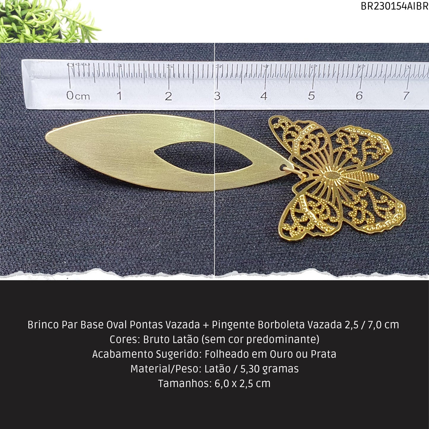 Brinco Par Base Oval Pontas Vazada + Pingente Borboleta Vazada 2.5 / 7.0 cm   - Código.: BR230154AIBR  - Peso.: 5.3 gr