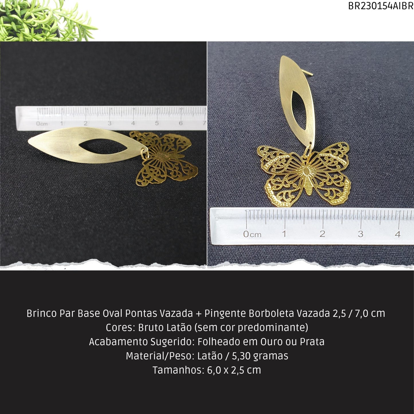 Brinco Par Base Oval Pontas Vazada + Pingente Borboleta Vazada 2.5 / 7.0 cm   - Código.: BR230154AIBR  - Peso.: 5.3 gr