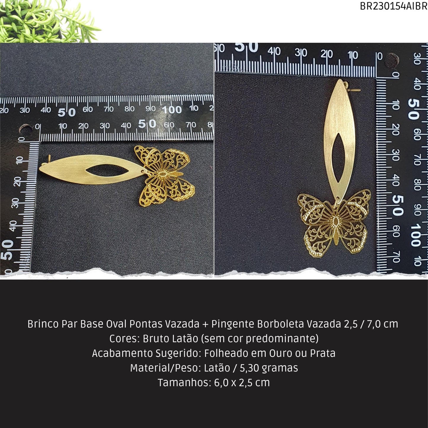 Brinco Par Base Oval Pontas Vazada + Pingente Borboleta Vazada 2.5 / 7.0 cm   - Código.: BR230154AIBR  - Peso.: 5.3 gr