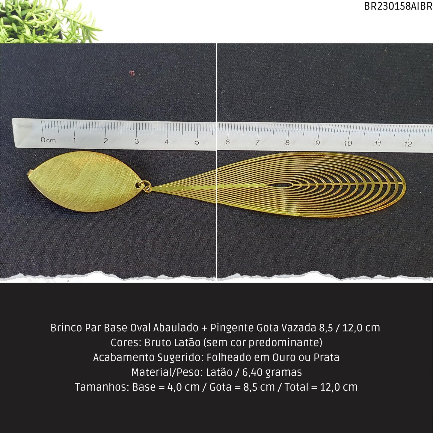 Brinco Par Base Oval Abaulado + Pingente Gota Vazada 8.5 / 12.0 cm   - Código.: BR230158AIBR  - Peso.: 6.4 gr