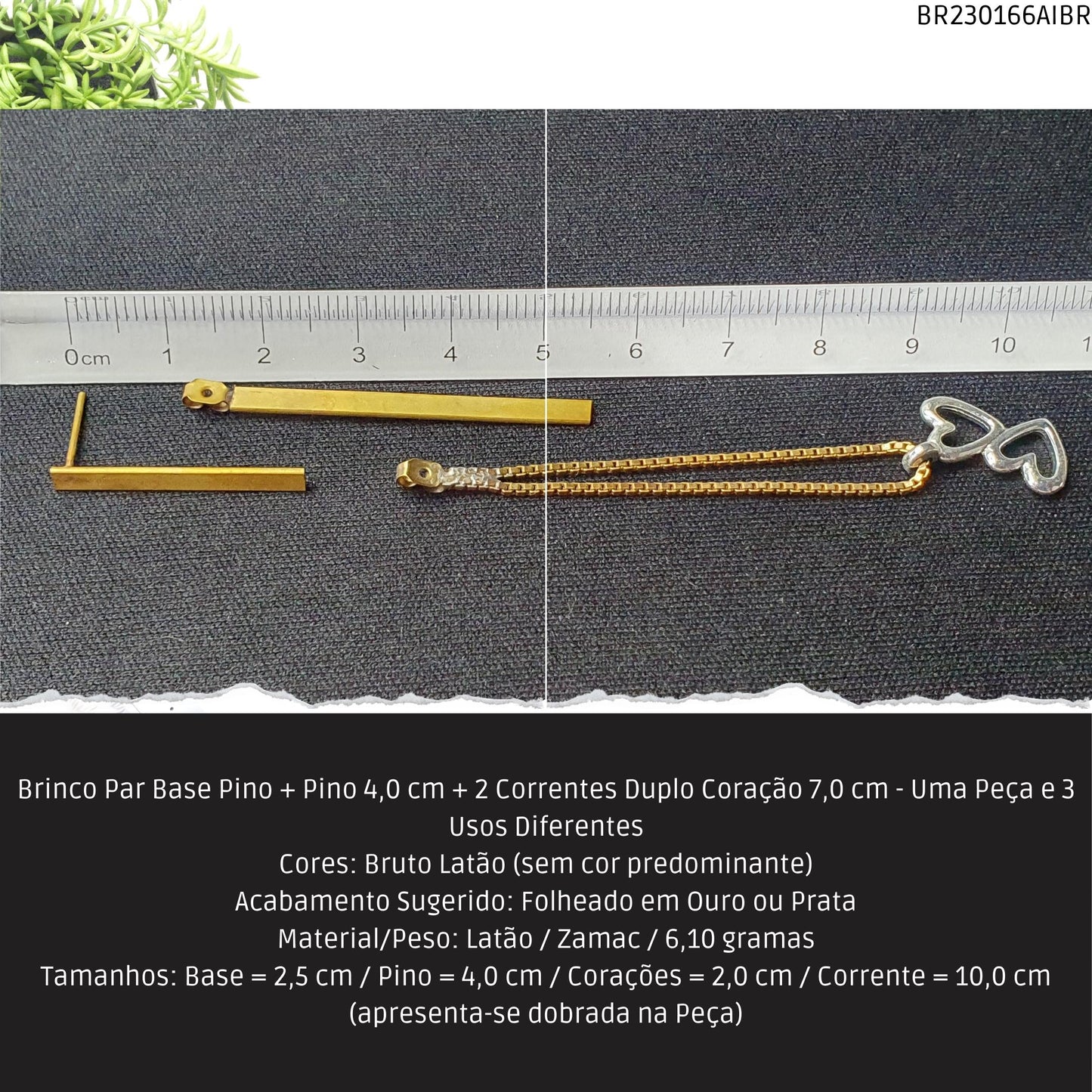 Brinco Par Base Pino + Pino 4.0 cm + 2 Correntes Duplo Coração 7.0 cm - Uma Peça e 3 Usos Diferentes  - Código.: BR230166AIBR  - Peso.: 6.1 gr