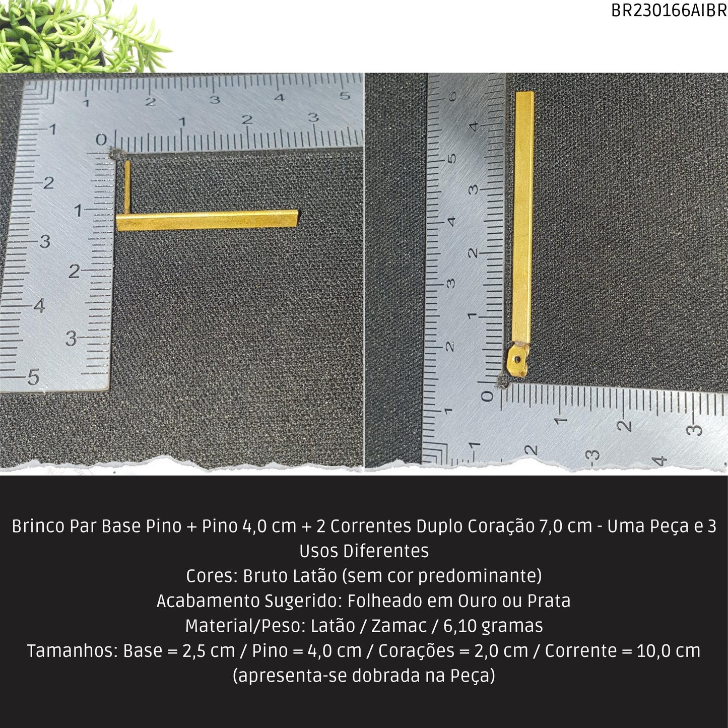 Brinco Par Base Pino + Pino 4.0 cm + 2 Correntes Duplo Coração 7.0 cm - Uma Peça e 3 Usos Diferentes  - Código.: BR230166AIBR  - Peso.: 6.1 gr