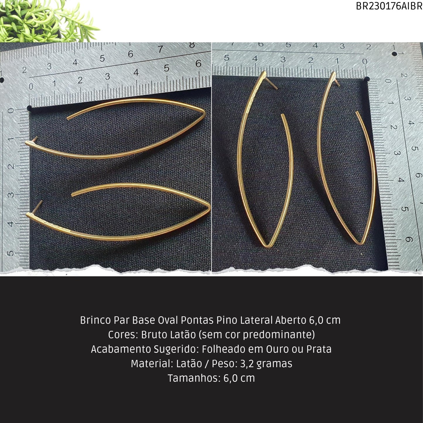 Brinco Par Base Oval Pontas Pino Lateral Aberto 6.0 cm   - Código.: BR230176AIBR  - Peso.: 3.2 gr
