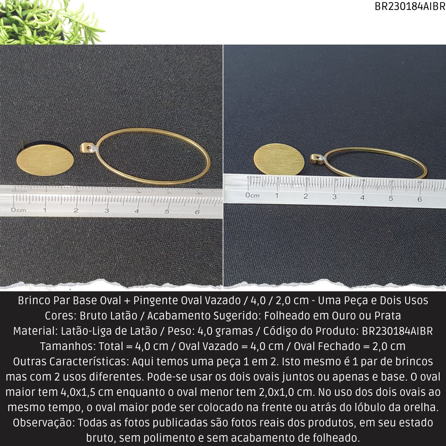 Brinco Par Base Oval + Pingente Oval Vazado / 4.0 / 2.0 cm - Uma Peça e Dois Usos  - Código.: BR230184AIBR  - Peso.: 4.0 gr
