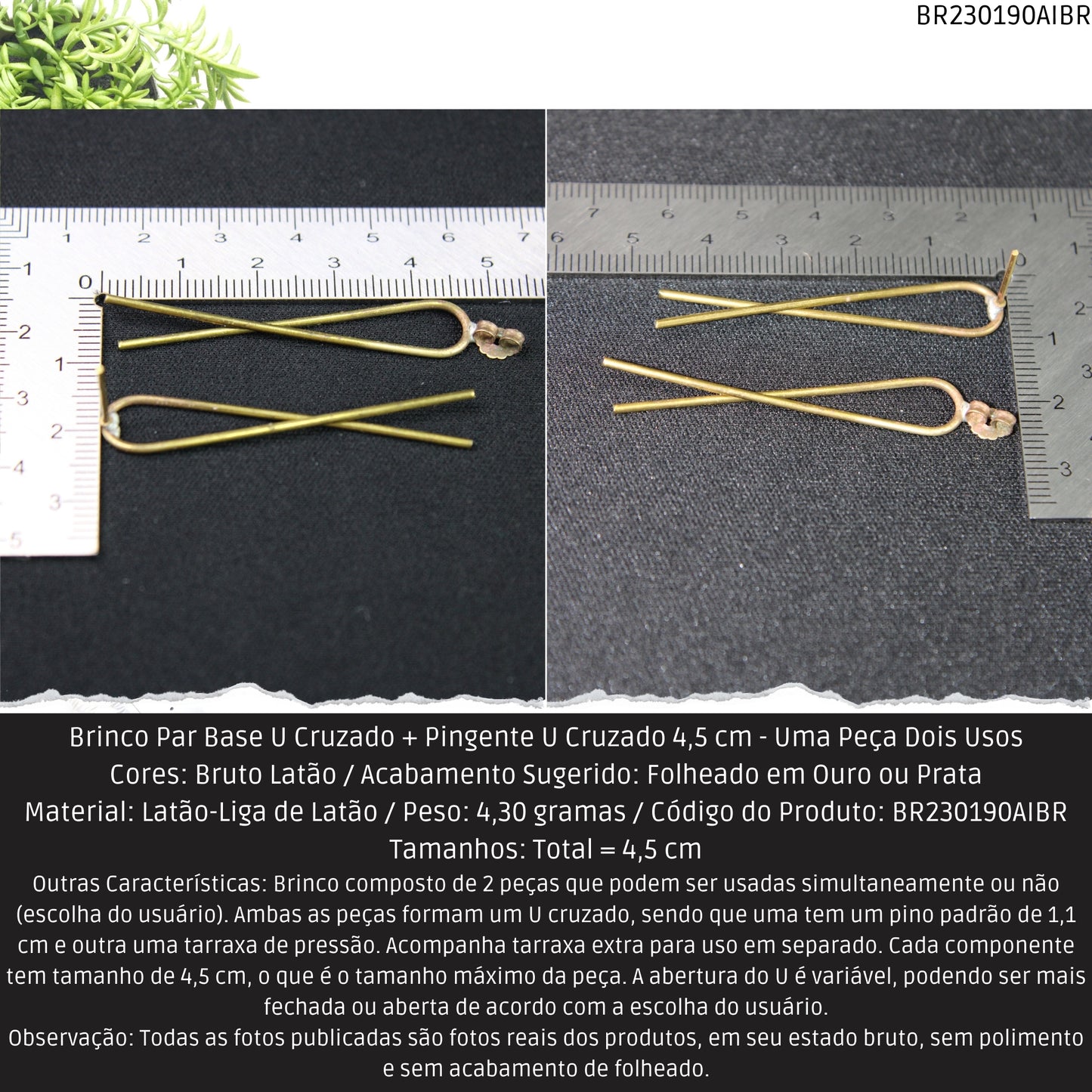Brinco Par Base U Cruzado + Pingente U Cruzado 4.5 cm - Uma Peça Dois Usos  - Código.: BR230190AIBR  - Peso.: 4.3 gr