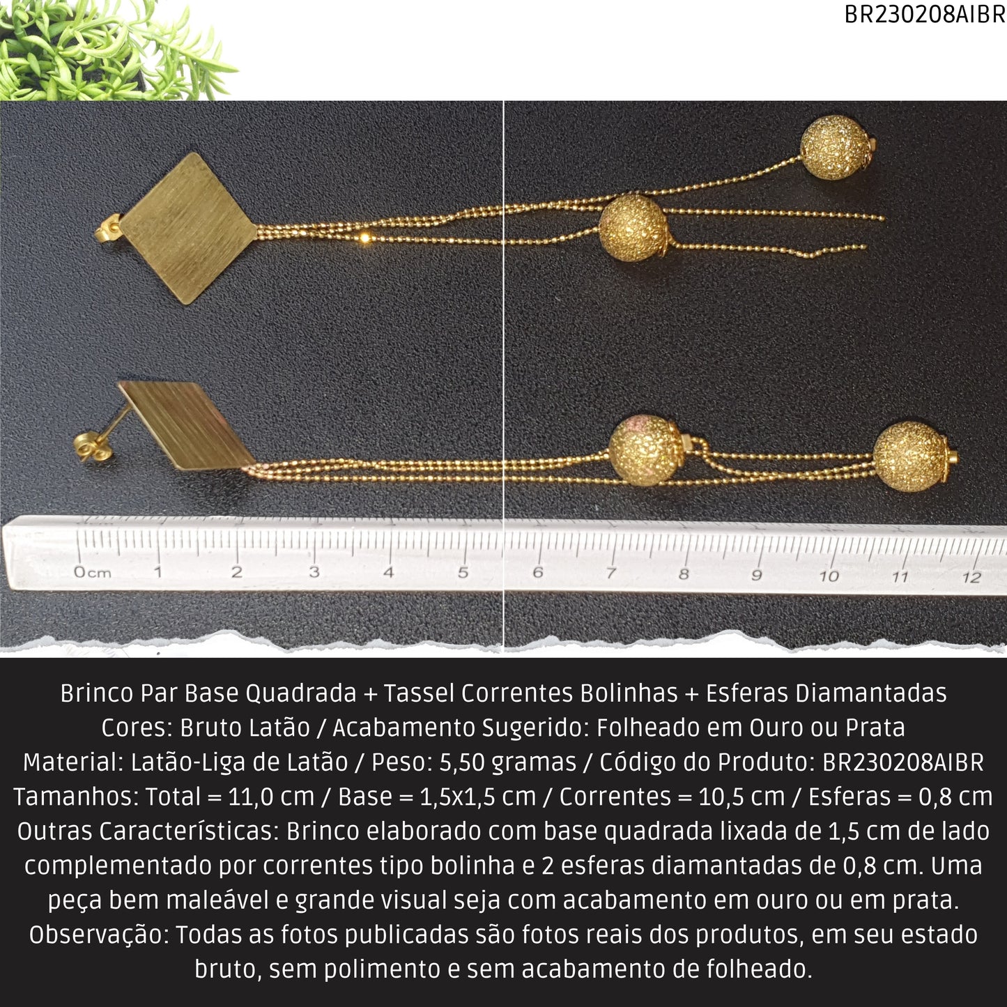 Brinco Par Base Quadrada + Tassel Correntes Bolinhas + Esferas Diamantadas  - Código.: BR230208AIBR  - Peso.: 5.5 gr