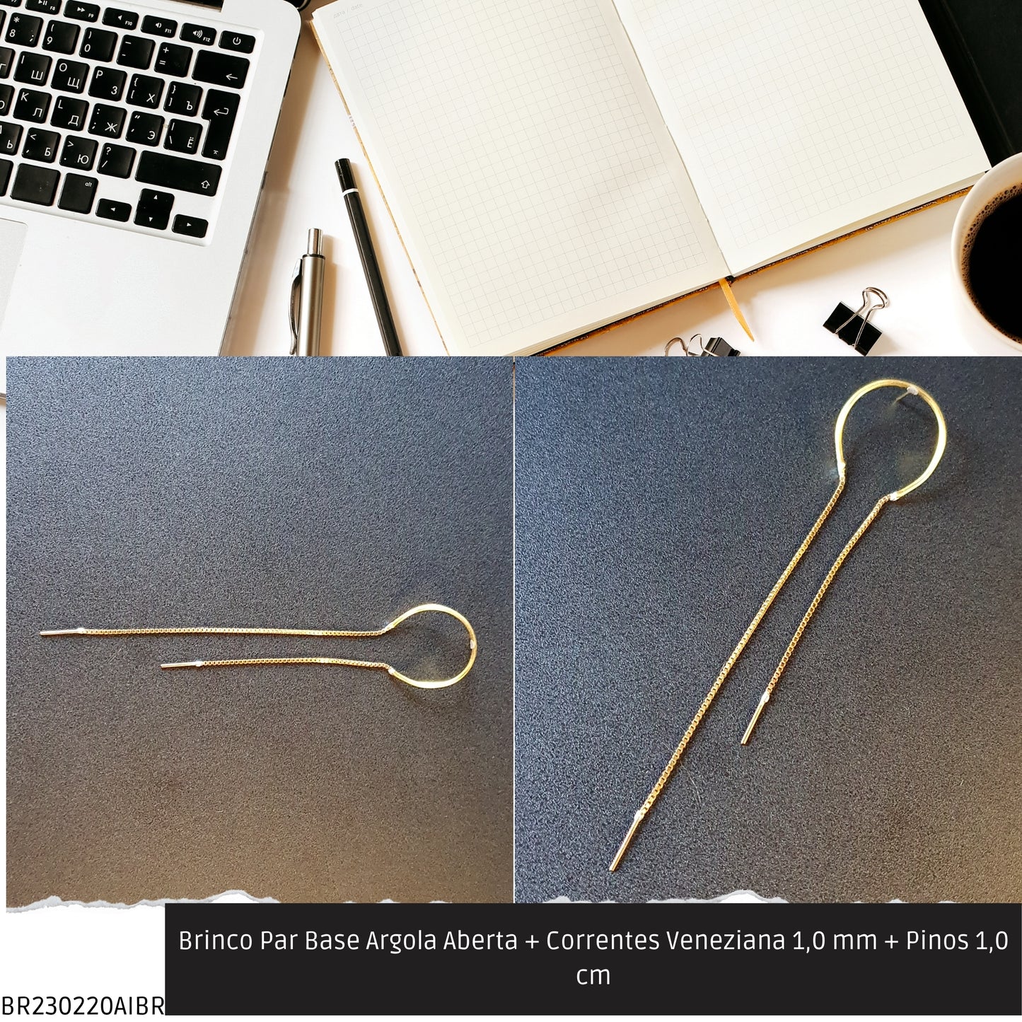 Brinco Par Base Argola Aberta + Correntes Veneziana 1.0 mm + Pinos 1.0 cm   - Código.: BR230220AIBR  - Peso.: 4.7 gr