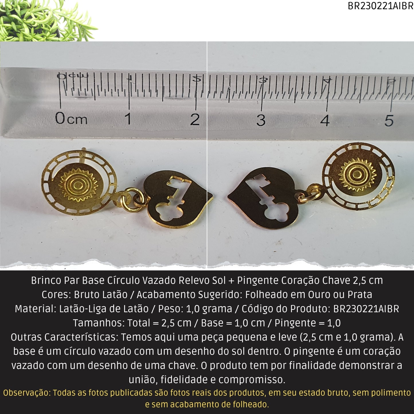 Brinco Par Base Círculo Vazado Relevo Sol + Pingente Coração Chave 2.5 cm   - Código.: BR230221AIBR  - Peso.: 1.0 gr