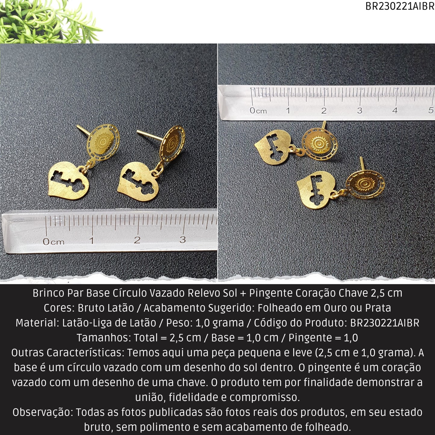 Brinco Par Base Círculo Vazado Relevo Sol + Pingente Coração Chave 2.5 cm   - Código.: BR230221AIBR  - Peso.: 1.0 gr
