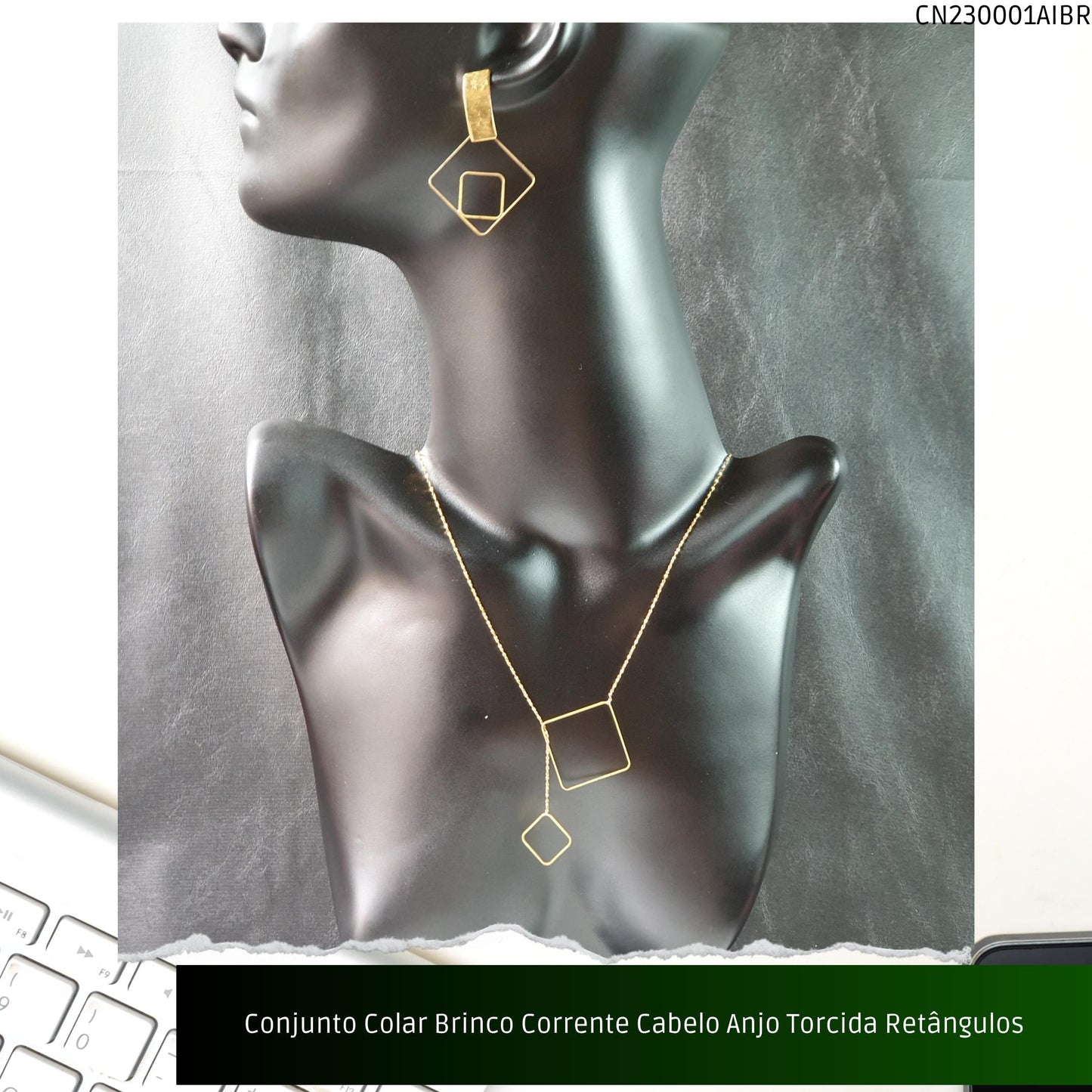 Conjunto Colar Brinco Corrente Cabelo Anjo Torcida Retângulos  - Código.: CN230001AIBR  - Peso.: 7.4 gr