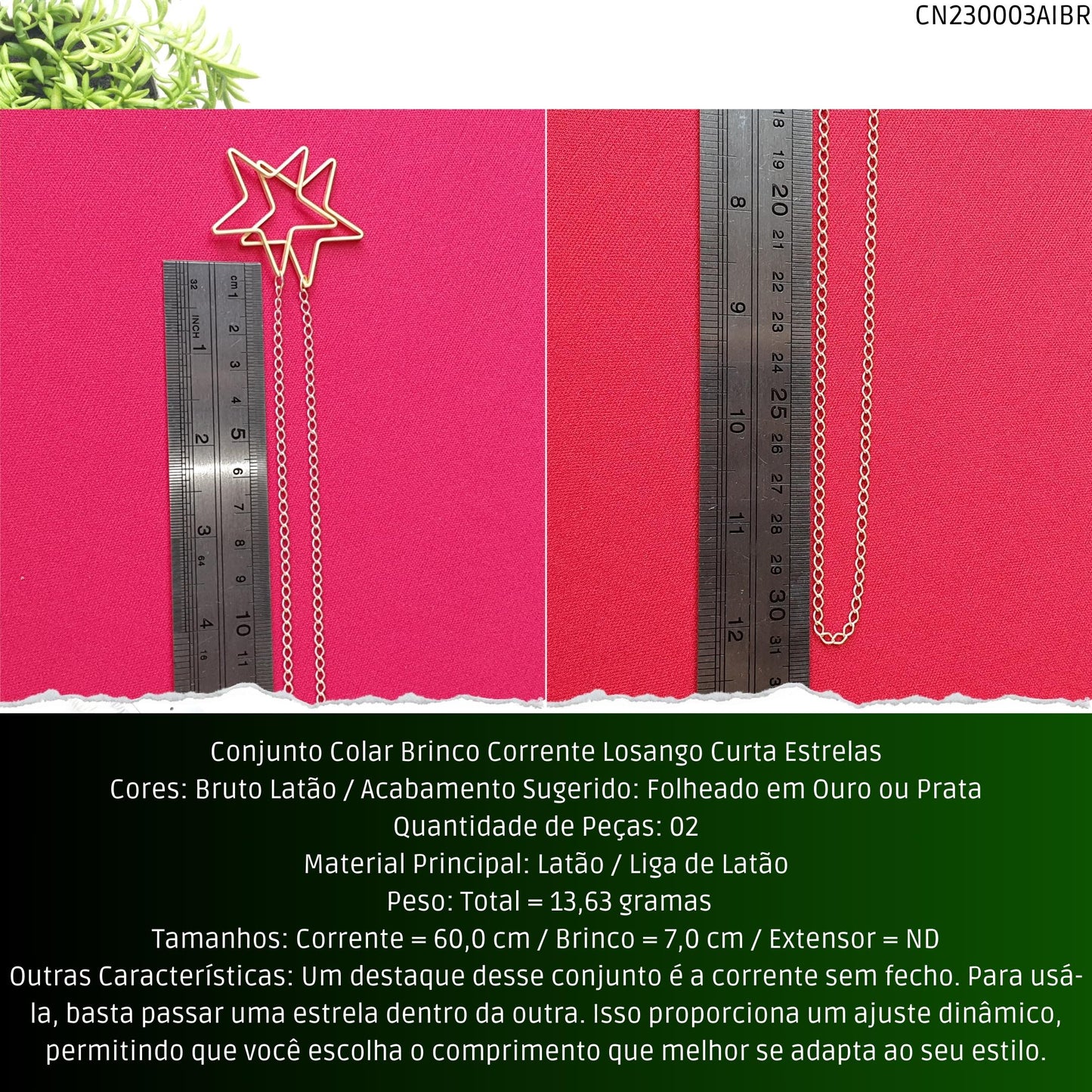 Conjunto Colar Brinco Corrente Losango Curta Estrelas  - Código.: CN230003AIBR  - Peso.: 13.6 gr