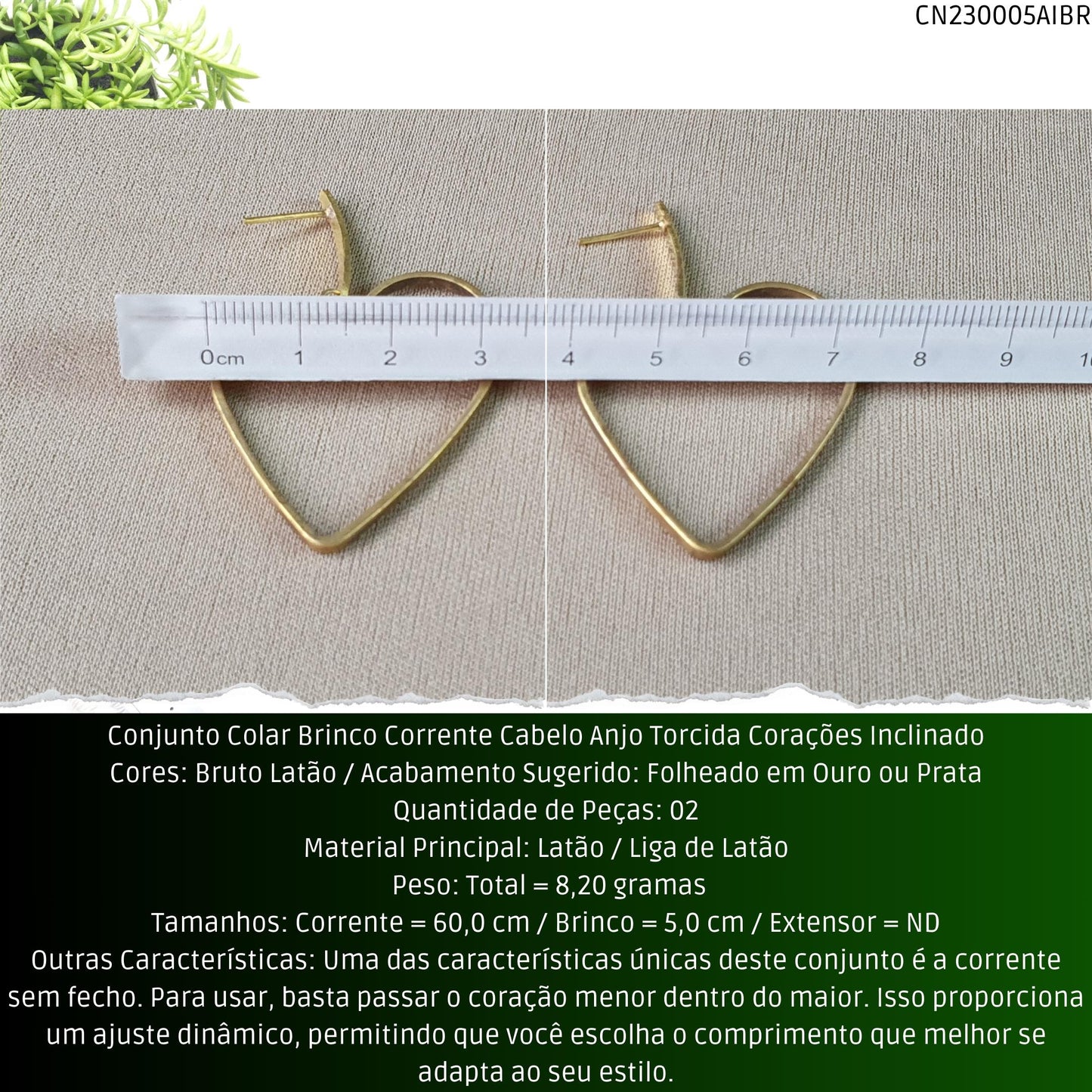 Conjunto Colar Brinco Corrente Cabelo Anjo Torcida Corações Inclinado  - Código.: CN230005AIBR  - Peso.: 8.2 gr