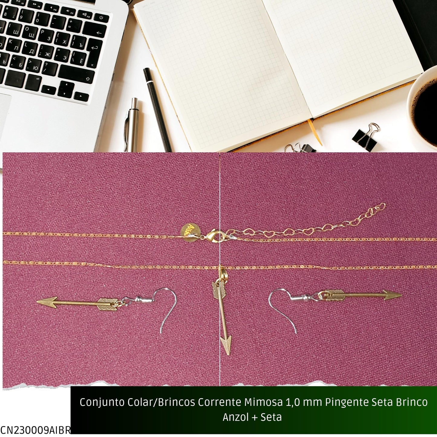 Conjunto Colar/Brincos Corrente Mimosa 1.0 mm Pingente Seta Brinco Anzol + Seta   - Código.: CN230009AIBR  - Peso.: 5.0 gr