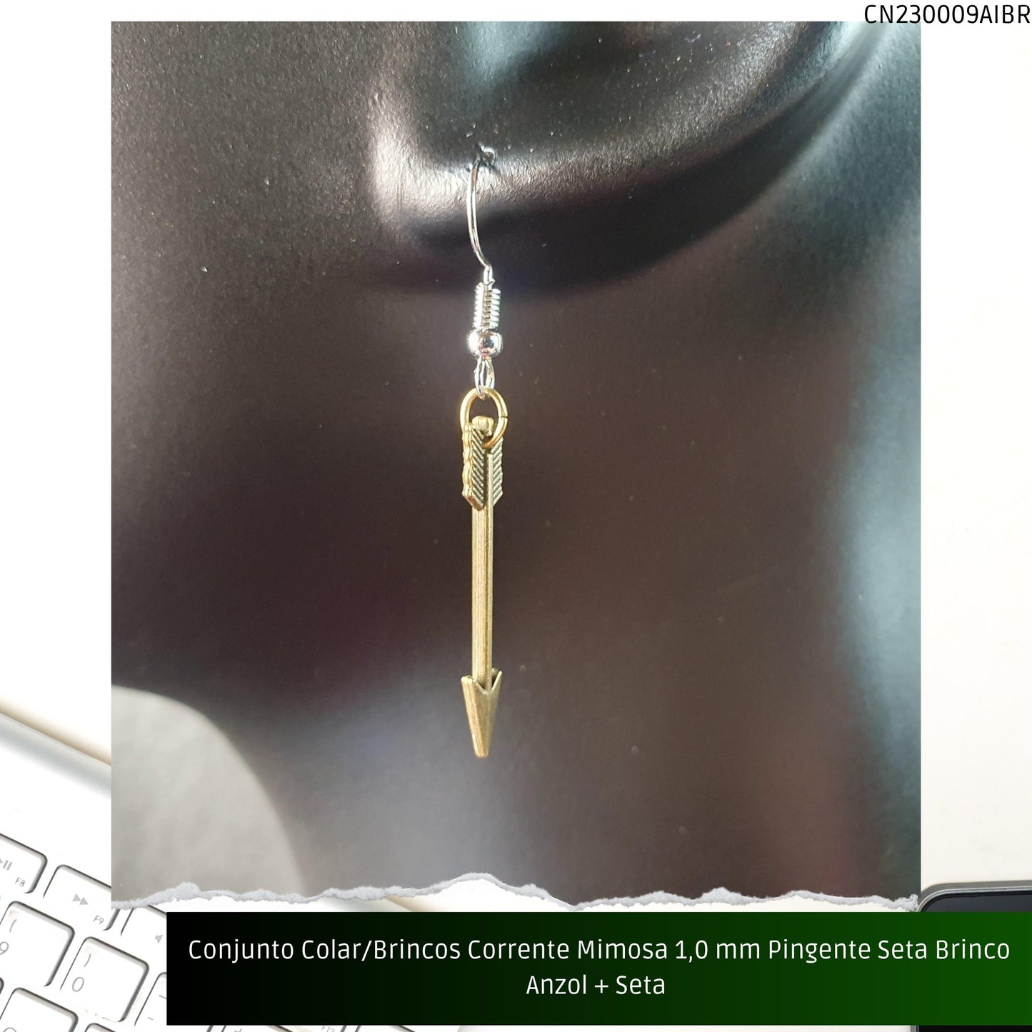 Conjunto Colar/Brincos Corrente Mimosa 1.0 mm Pingente Seta Brinco Anzol + Seta   - Código.: CN230009AIBR  - Peso.: 5.0 gr