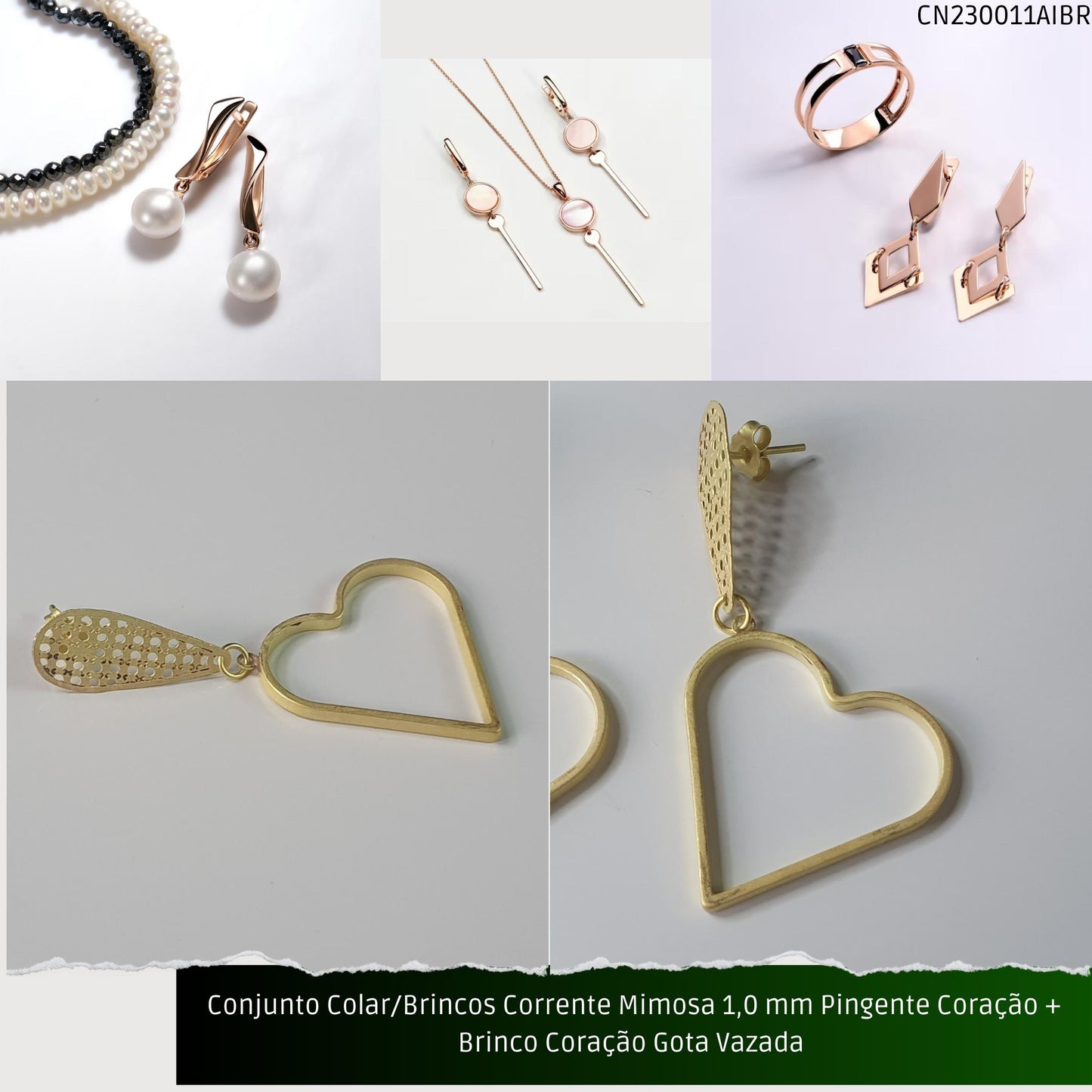 Conjunto Colar/Brincos Corrente Mimosa 1.0 mm Pingente Coração + Brinco Coração Gota Vazada   - Código.: CN230011AIBR  - Peso.: 8.2 gr