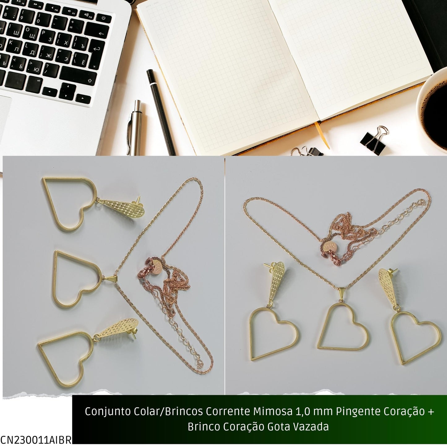 Conjunto Colar/Brincos Corrente Mimosa 1.0 mm Pingente Coração + Brinco Coração Gota Vazada   - Código.: CN230011AIBR  - Peso.: 8.2 gr
