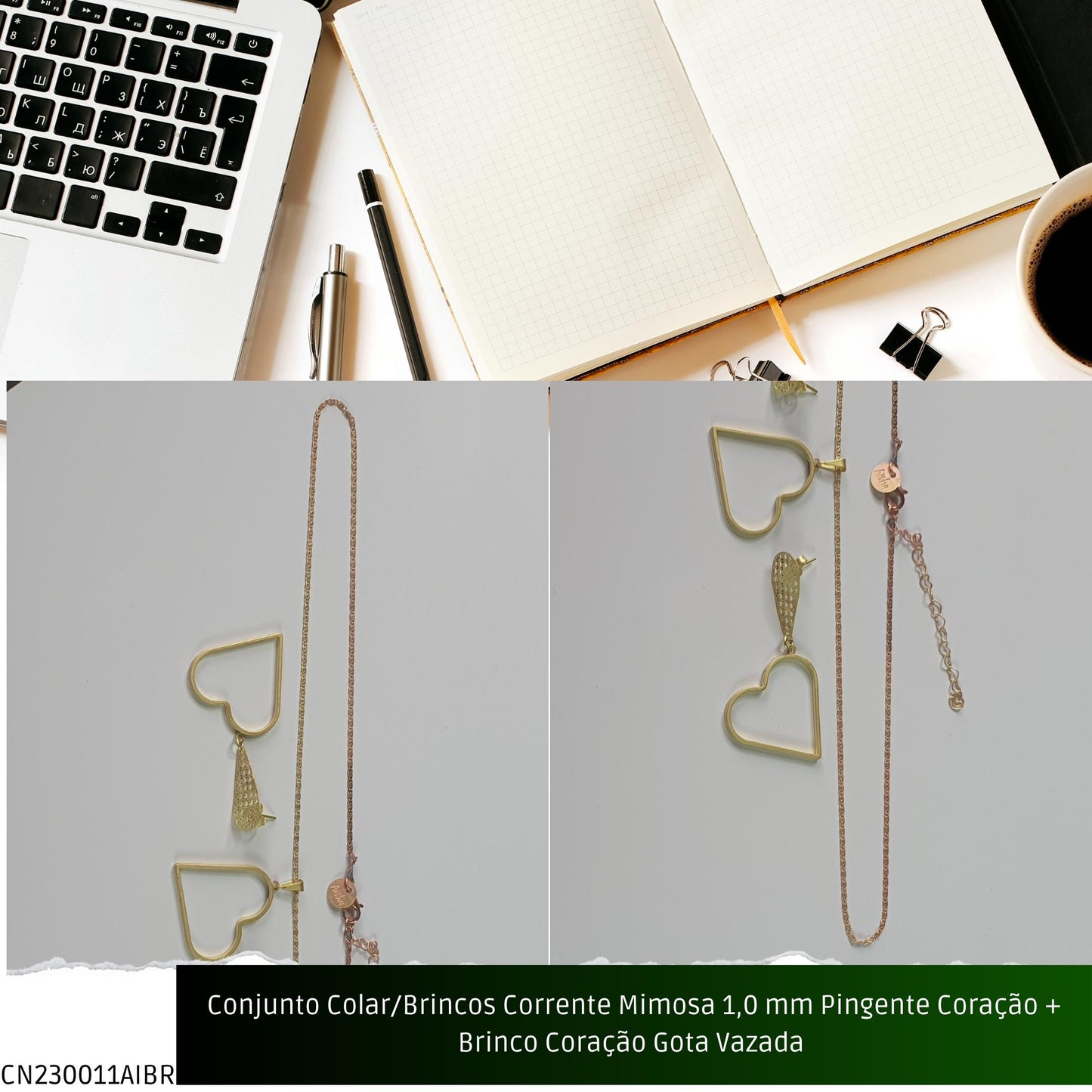 Conjunto Colar/Brincos Corrente Mimosa 1.0 mm Pingente Coração + Brinco Coração Gota Vazada   - Código.: CN230011AIBR  - Peso.: 8.2 gr