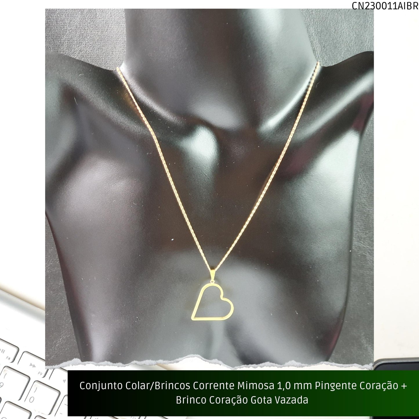 Conjunto Colar/Brincos Corrente Mimosa 1.0 mm Pingente Coração + Brinco Coração Gota Vazada   - Código.: CN230011AIBR  - Peso.: 8.2 gr