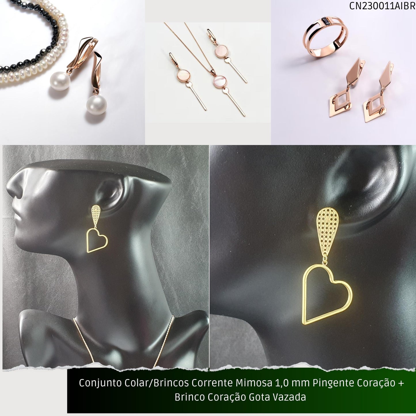 Conjunto Colar/Brincos Corrente Mimosa 1.0 mm Pingente Coração + Brinco Coração Gota Vazada   - Código.: CN230011AIBR  - Peso.: 8.2 gr