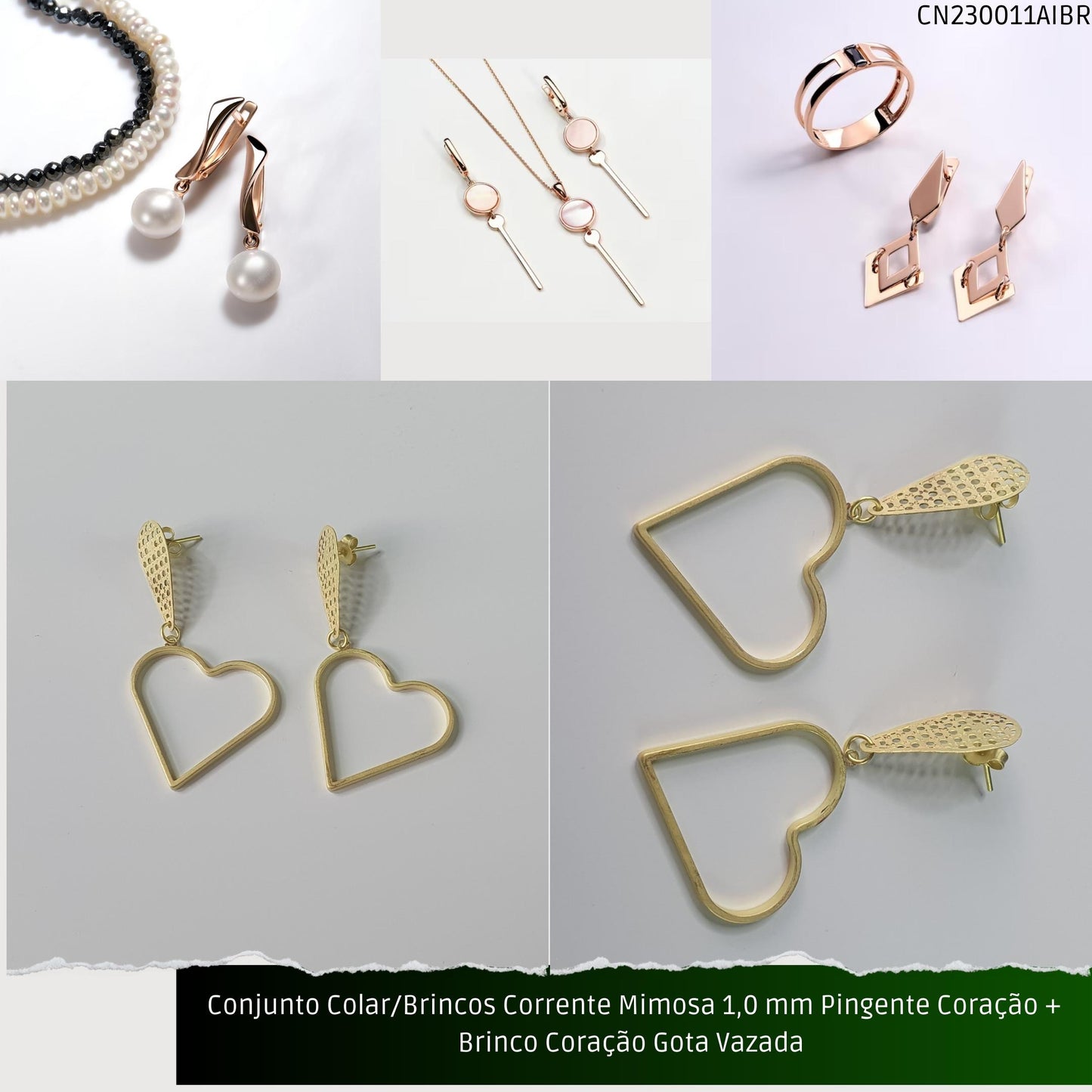Conjunto Colar/Brincos Corrente Mimosa 1.0 mm Pingente Coração + Brinco Coração Gota Vazada   - Código.: CN230011AIBR  - Peso.: 8.2 gr