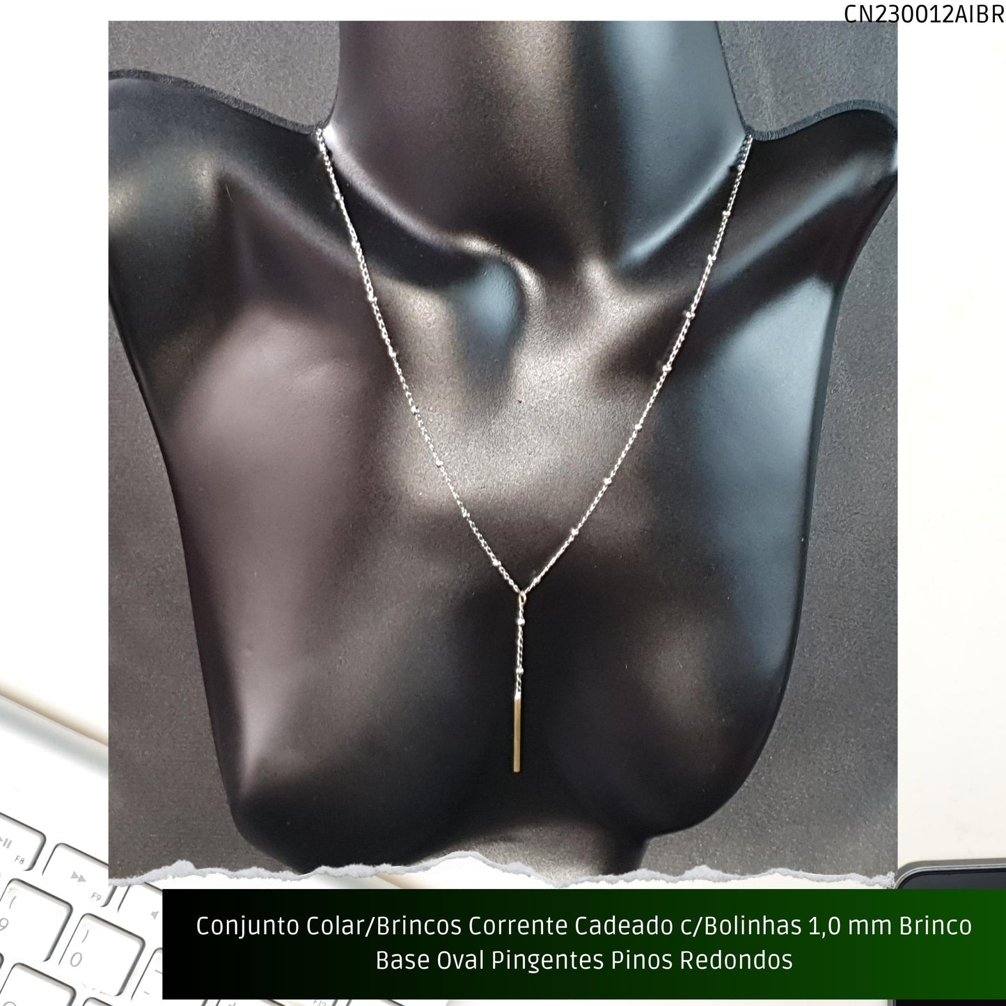 Conjunto Colar/Brincos Corrente Cadeado c/Bolinhas 1.0 mm Brinco Base Oval Pingentes Pinos Redondos  - Código.: CN230012AIBR  - Peso.: 6.8 gr