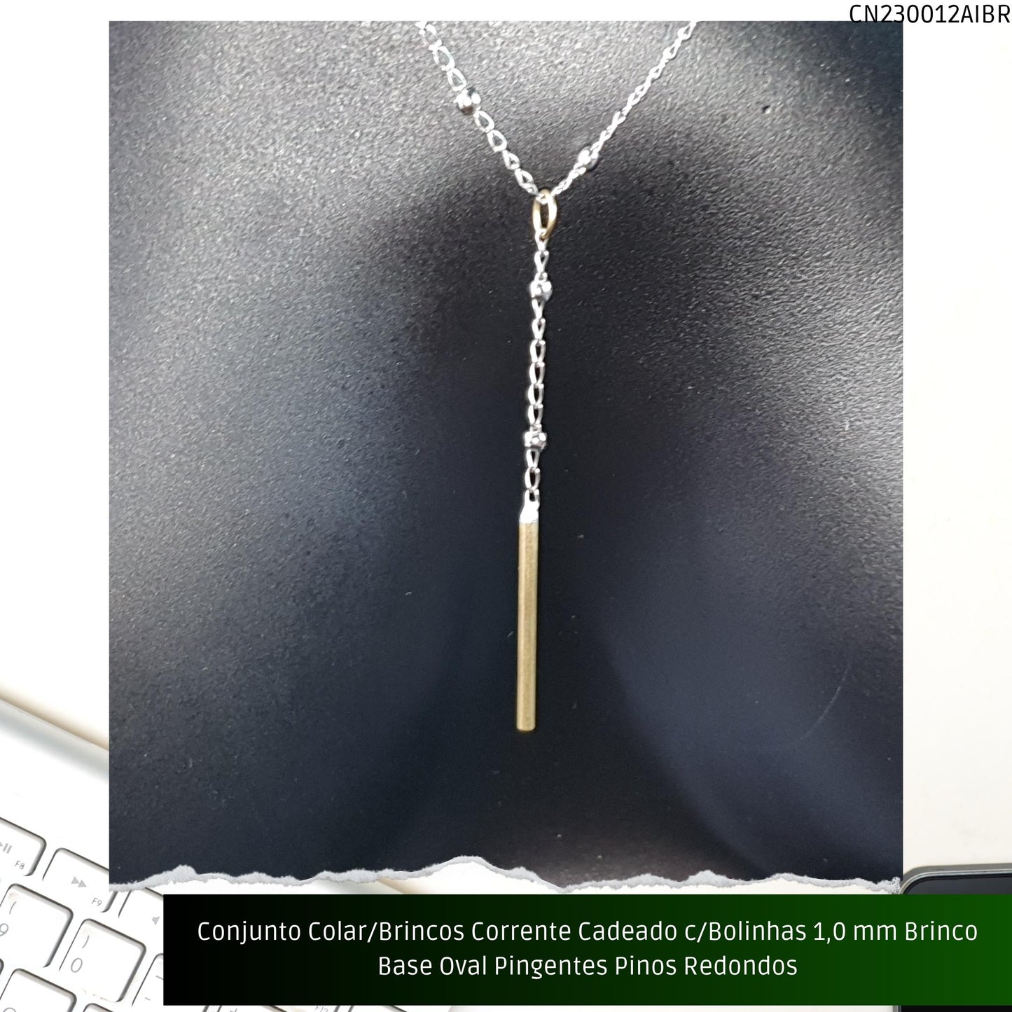 Conjunto Colar/Brincos Corrente Cadeado c/Bolinhas 1.0 mm Brinco Base Oval Pingentes Pinos Redondos  - Código.: CN230012AIBR  - Peso.: 6.8 gr
