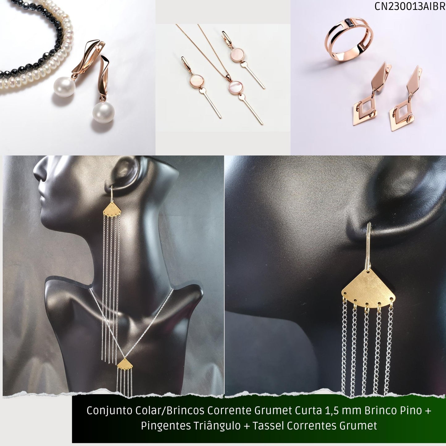 Conjunto Colar/Brincos Corrente Grumet Curta 1.5 mm Brinco Pino + Pingentes Triângulo + Tassel Correntes Grumet  - Código.: CN230013AIBR  - Peso.: 21.4 gr