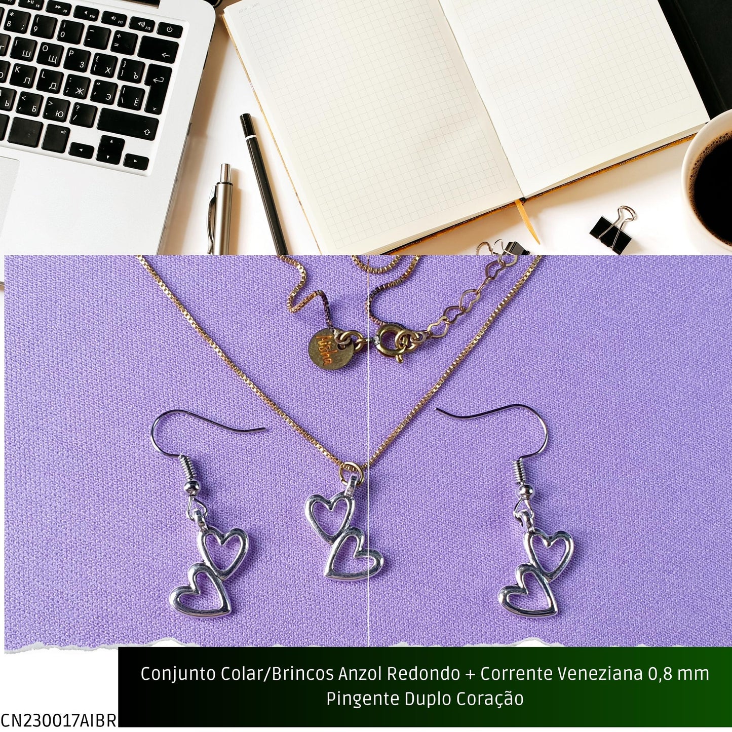 Conjunto Colar/Brincos Anzol Redondo + Corrente Veneziana 0.8 mm Pingente Duplo Coração  - Código.: CN230017AIBR  - Peso.: 5.0 gr