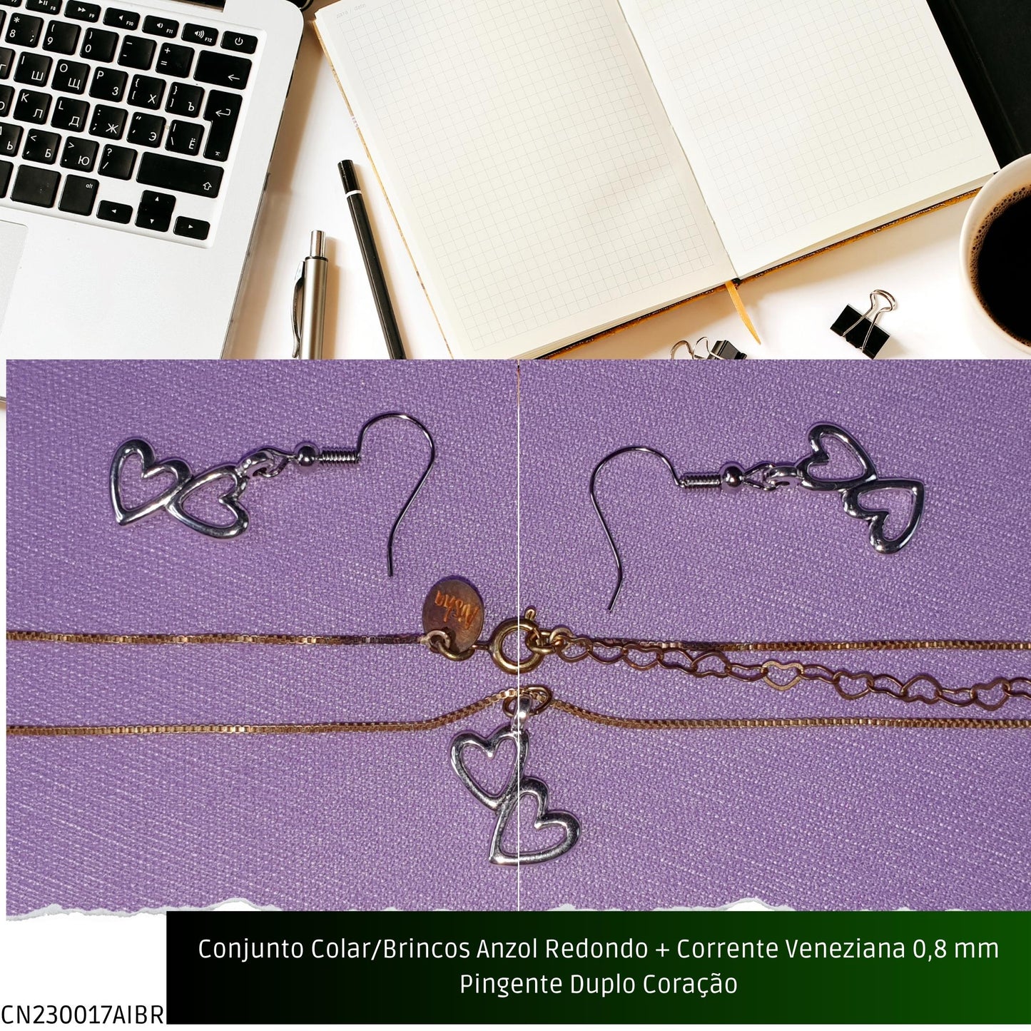 Conjunto Colar/Brincos Anzol Redondo + Corrente Veneziana 0.8 mm Pingente Duplo Coração  - Código.: CN230017AIBR  - Peso.: 5.0 gr