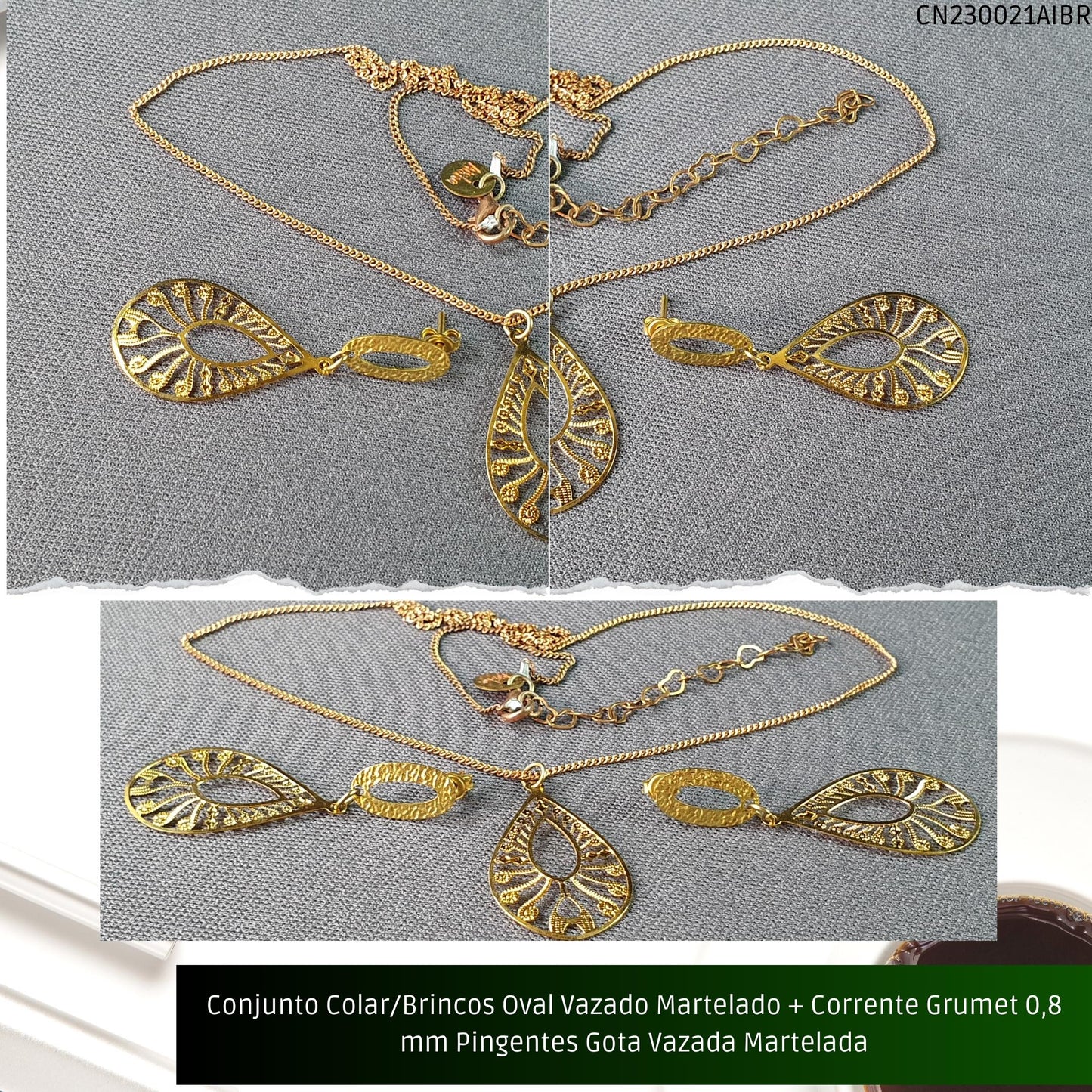 Conjunto Colar/Brincos Oval Vazado Martelado + Corrente Grumet 0.8 mm Pingentes Gota Vazada Martelada  - Código.: CN230021AIBR  - Peso.: 4.3 gr