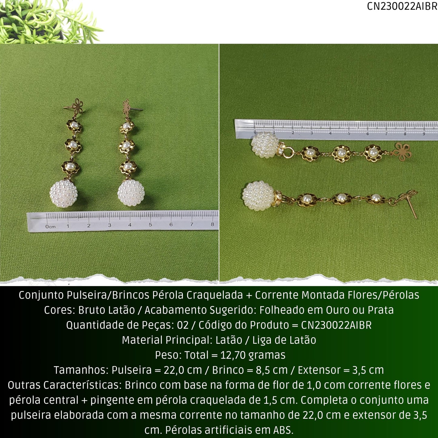 Conjunto Pulseira/Brincos Pérola Craquelada + Corrente Montada Flores/Pérolas  - Código.: CN230022AIBR  - Peso.: 12.7 gr