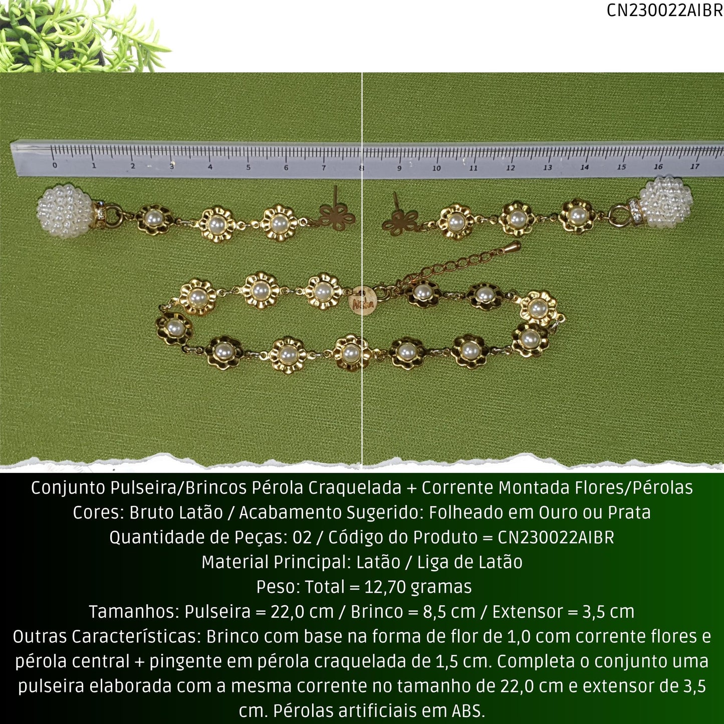 Conjunto Pulseira/Brincos Pérola Craquelada + Corrente Montada Flores/Pérolas  - Código.: CN230022AIBR  - Peso.: 12.7 gr