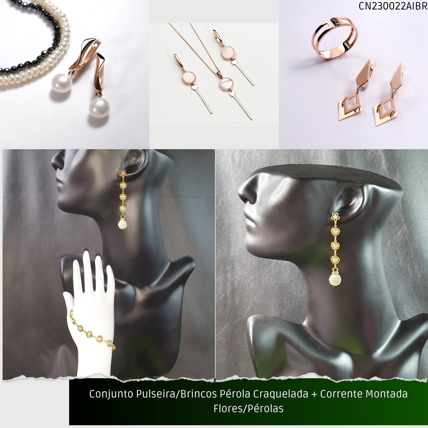 Conjunto Pulseira/Brincos Pérola Craquelada + Corrente Montada Flores/Pérolas  - Código.: CN230022AIBR  - Peso.: 12.7 gr