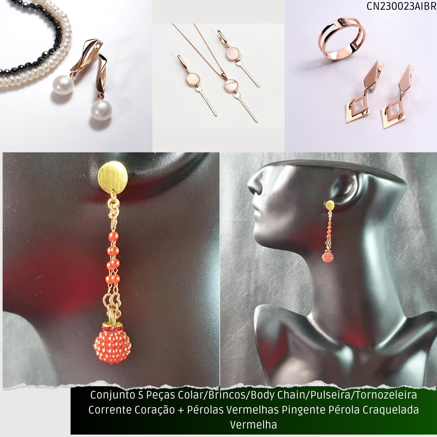 Conjunto 5 Peças Colar/Brincos/Body Chain/Pulseira/Tornozeleira Corrente Coração + Pérolas Vermelhas Pingente Pérola Craquelada Vermelha  - Código.: CN230023AIBR  - Peso.: 30.2 gr