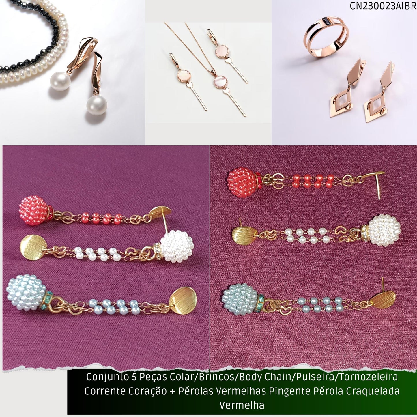 Conjunto 5 Peças Colar/Brincos/Body Chain/Pulseira/Tornozeleira Corrente Coração + Pérolas Vermelhas Pingente Pérola Craquelada Vermelha  - Código.: CN230023AIBR  - Peso.: 30.2 gr