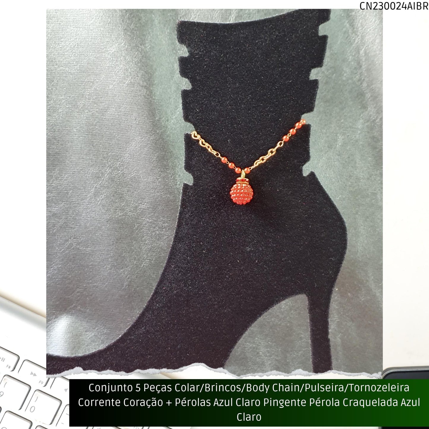 Conjunto 5 Peças Colar/Brincos/Body Chain/Pulseira/Tornozeleira Corrente Coração + Pérolas Verde Água Pingente Pérola Craquelada Verde Água  - Código.: CN230024AIBR  - Peso.: 30.2 gr