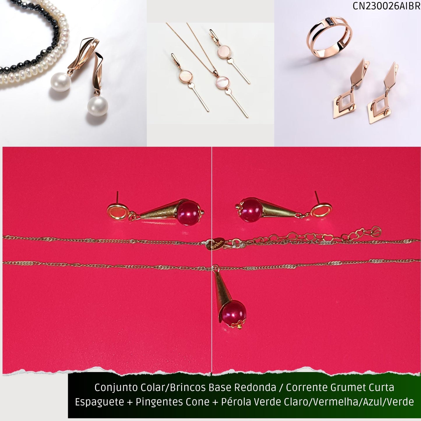Conjunto Colar/Brincos Base Redonda / Corrente Grumet Curta Espaguete + Pingentes Cone + Pérola Vermelha/Azul/Verde Claro ou Verde Escuro  - Código.: CN230026AIBR  - Peso.: 6.8 gr