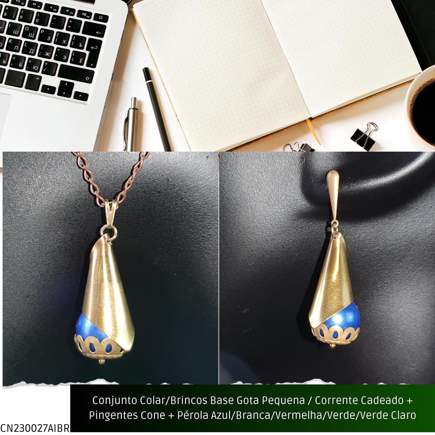 Conjunto Colar/Brincos Base Gota Pequena / Corrente Cadeado + Pingentes Cone + Pérolas Azul/Branca/Verde/Vermelha ou Verde Claro  - Código.: CN230027AIBR  - Peso.: 13.5 gr