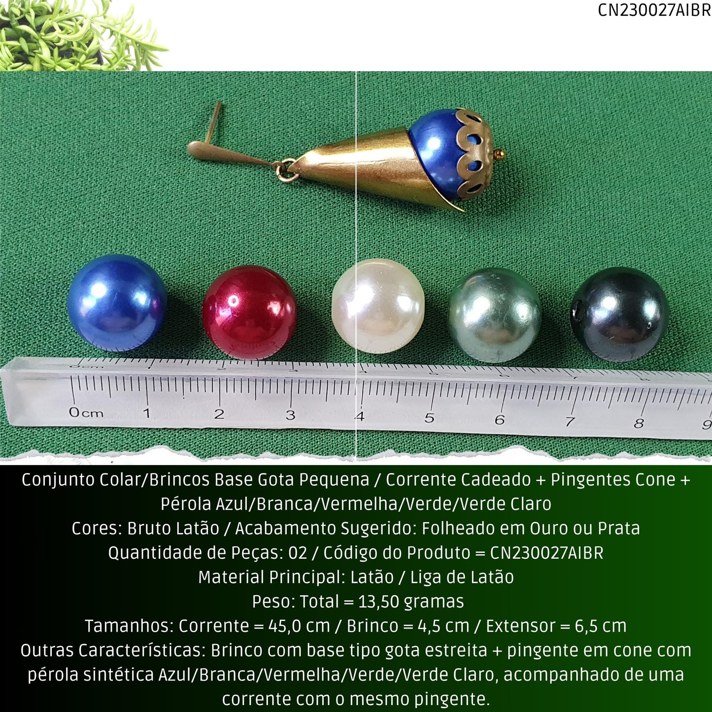 Conjunto Colar/Brincos Base Gota Pequena / Corrente Cadeado + Pingentes Cone + Pérolas Azul/Branca/Verde/Vermelha ou Verde Claro  - Código.: CN230027AIBR  - Peso.: 13.5 gr